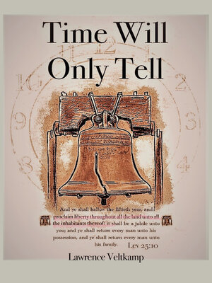 cover image of Time Will Only Tell